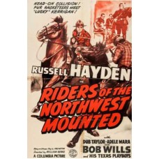 RIDERS OF THE NORTHWEST MOUNTED  1943